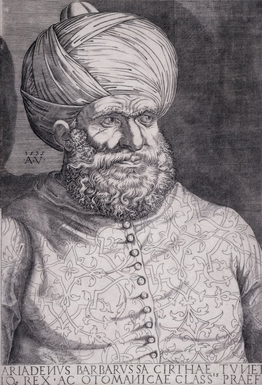 Barberousse (Khayr ad-Din) (d.1546) 1535 - Agostino Musi