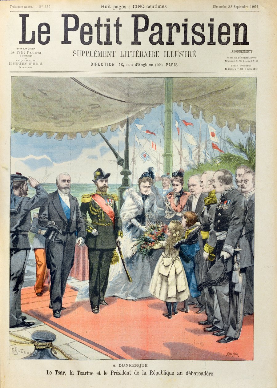 Le Tsar Nicolas II avec sa femme, la Tsarine Alexandra, accueillis à Dunkerque par le Président Loubet, couverture de 