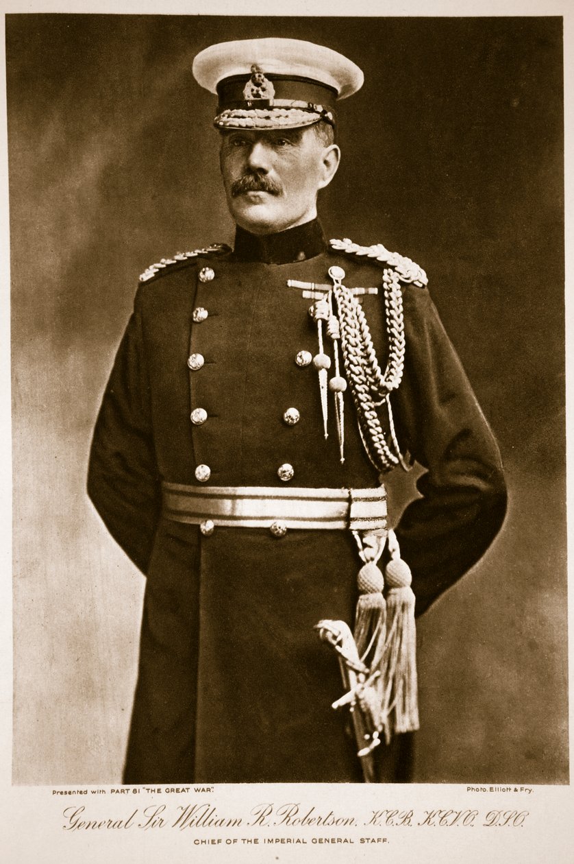 Général Sir William R. Robertson, K.C.B., K.C.V.O., D.I.O., 1914-19 - Elliott und Fry Studio