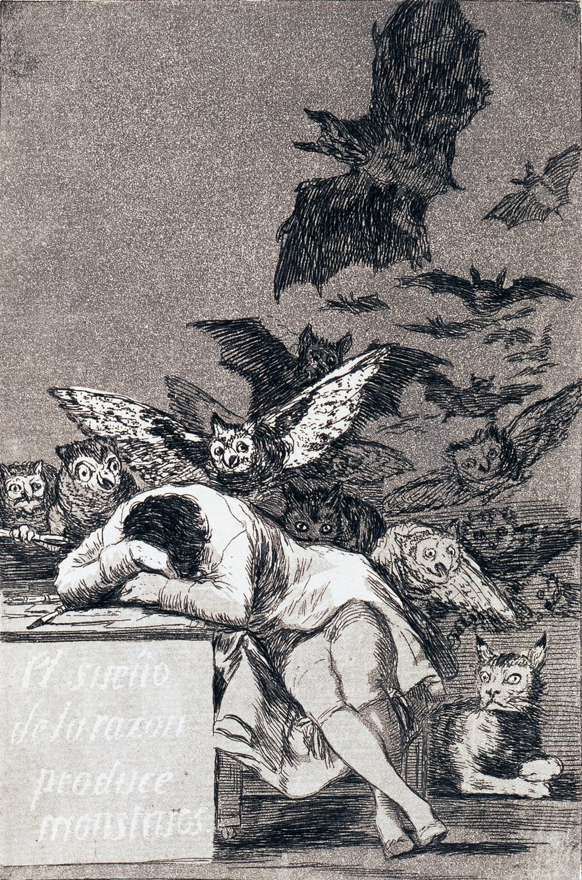 Le sommeil de la raison engendre des monstres - Francisco de Goya