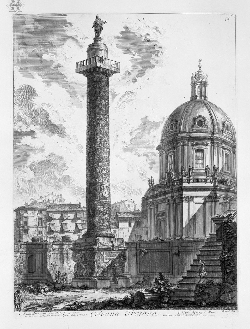 Colonne Trajane. Bucca creusée par Sixte V. avec enceinte de mur, et escalier descendant au pied de la colonne. Église du Nom de Marie. Palais Bonelli - Giovanni Battista Piranesi