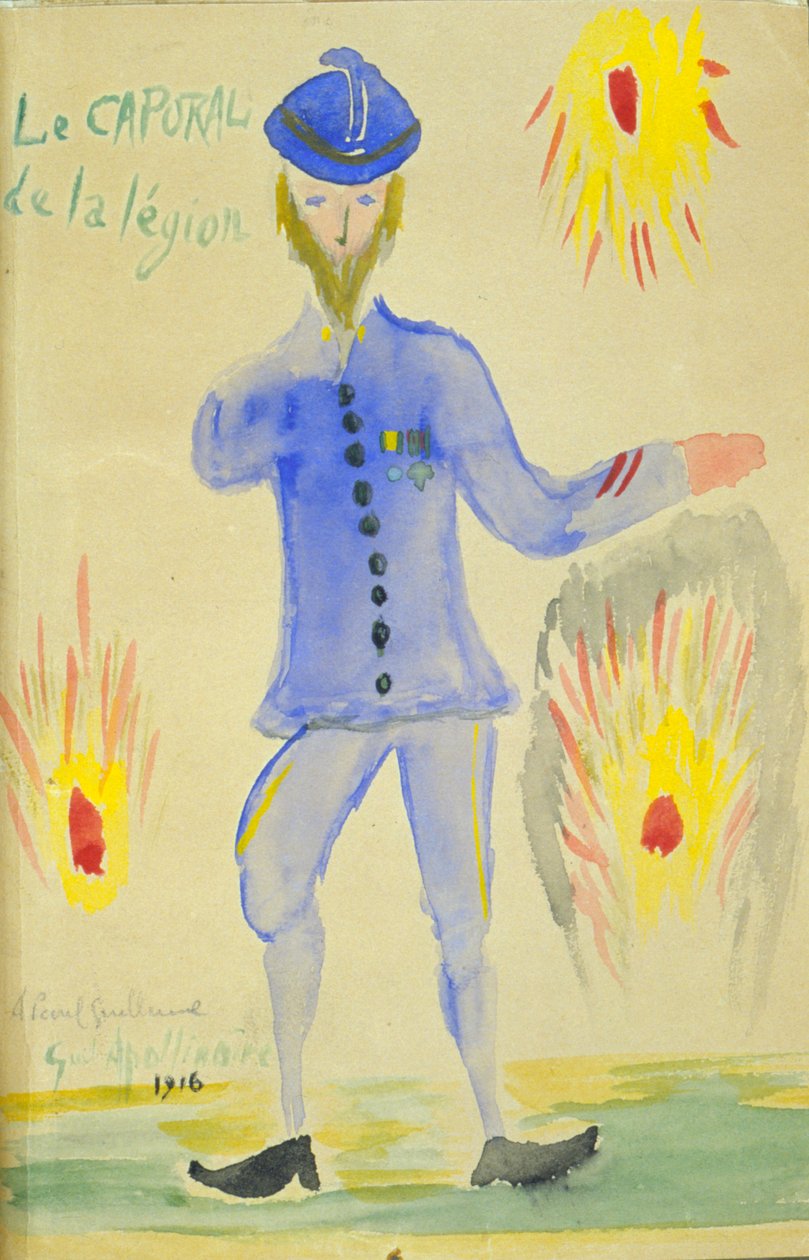 Le caporal de la légion, 1916 - Guillaume Apollinaire