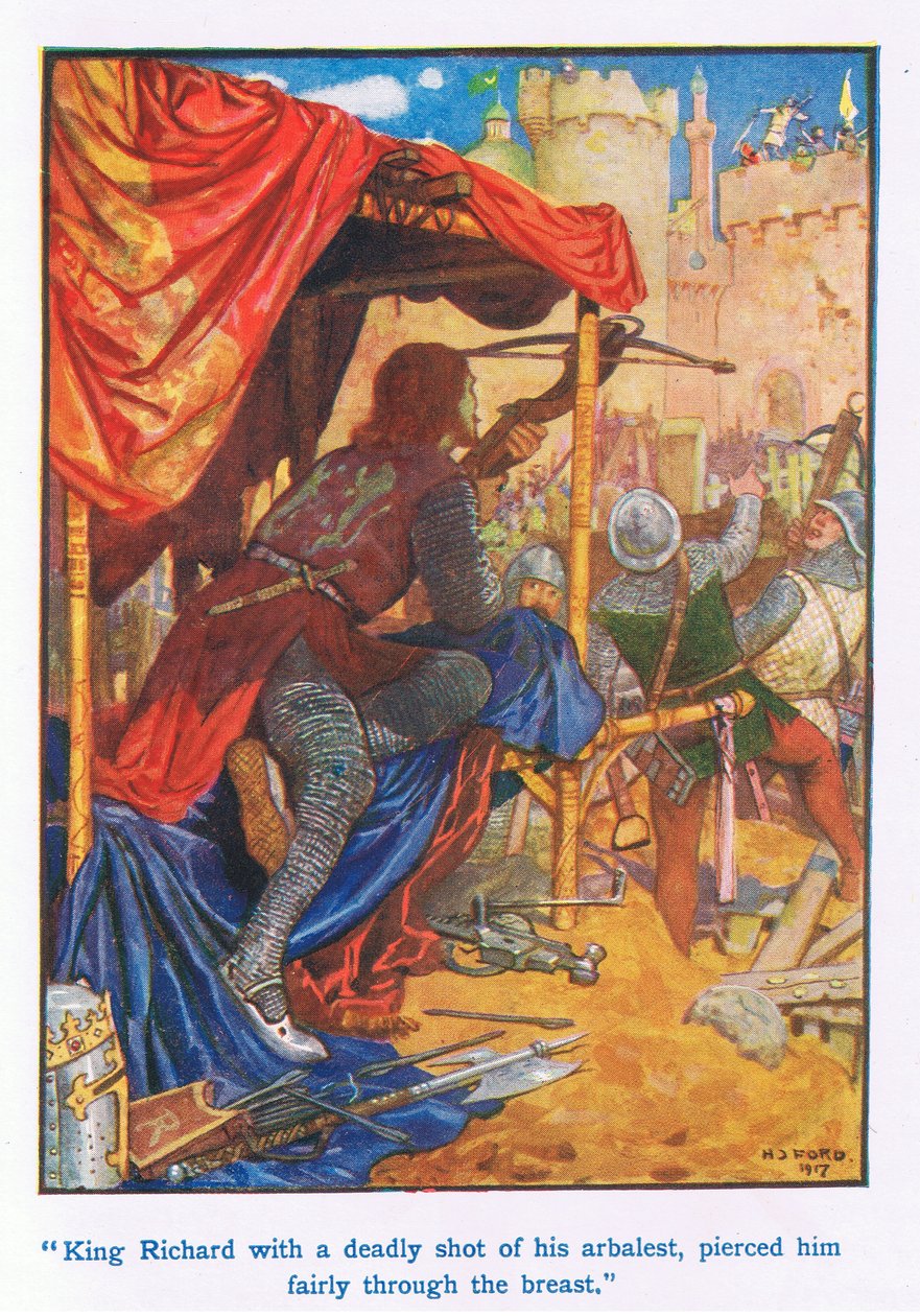 Le Roi Richard, avec un tir mortel de son arbalète, le perça en pleine poitrine - Henry Justice Ford