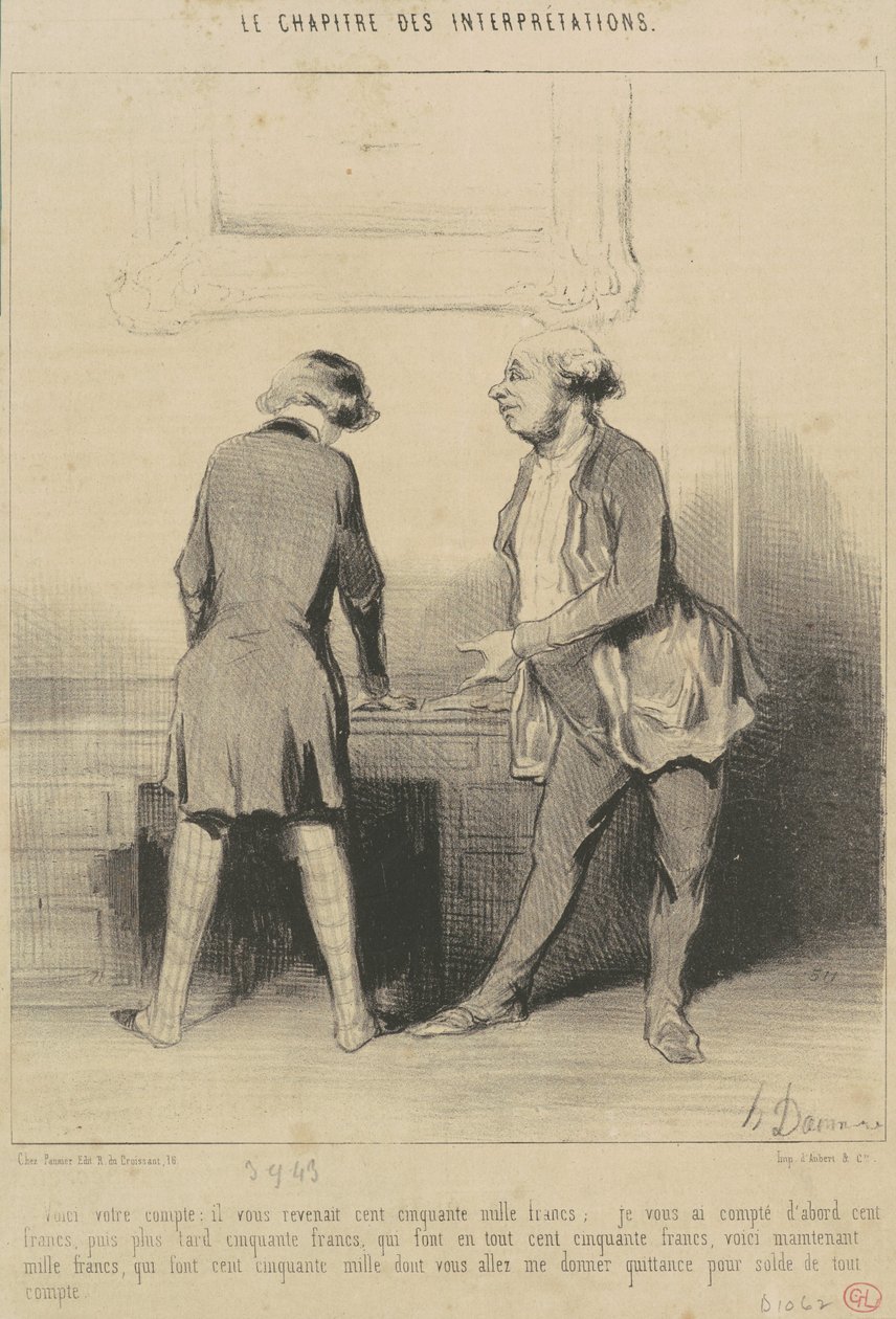 Voici votre compte : Il vous revenait... - Honoré Daumier