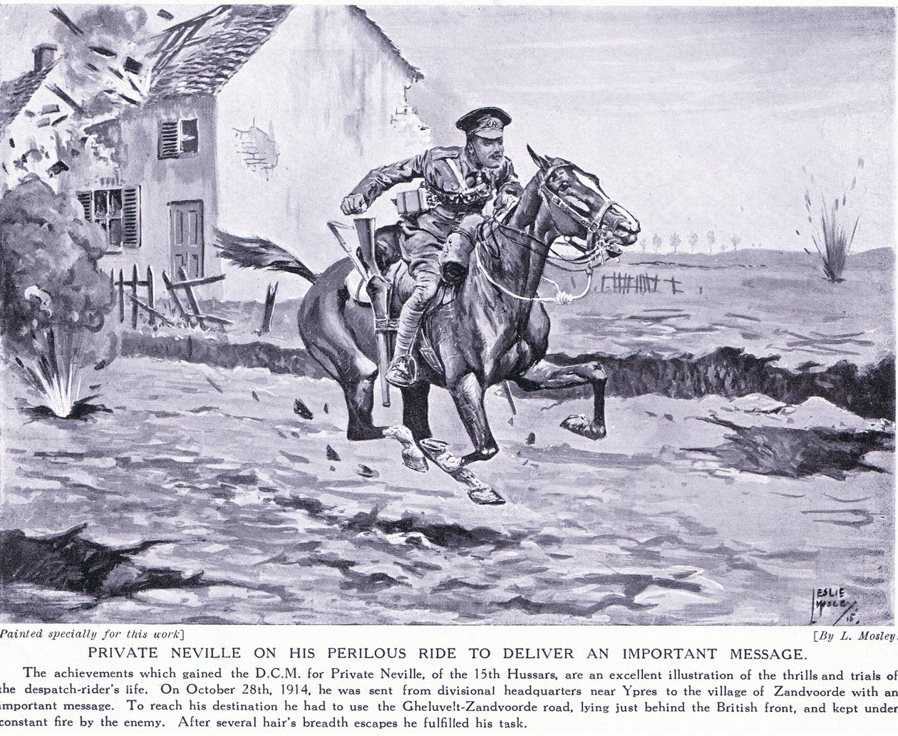 Le soldat Neville récompensé par la DCM pour sa chevauchée périlleuse pour livrer un message important à Ypres en octobre 1914 - Leslie Mosley