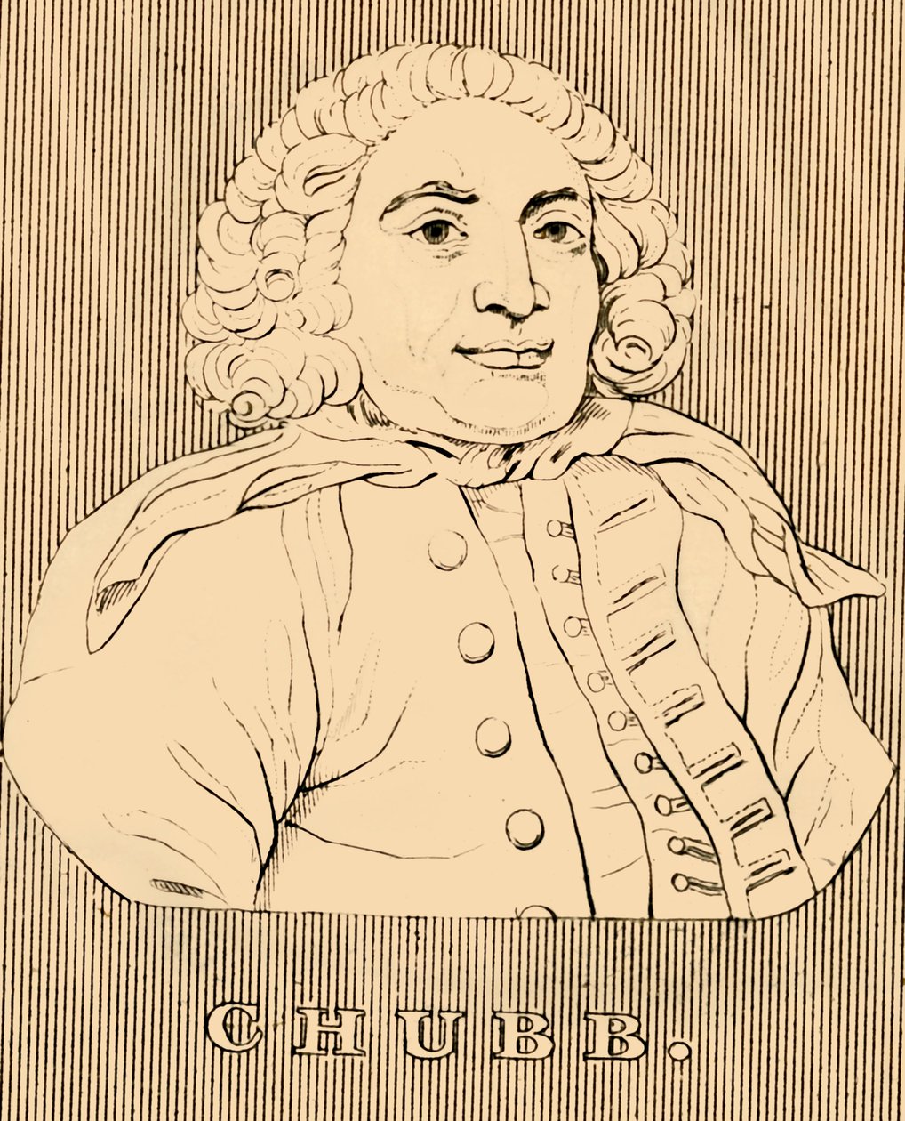 Chubb, 1679-1747, 1830 - Unbekannt