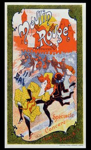 Affiche publicitaire pour le Moulin Rouge, vers 1890-1900