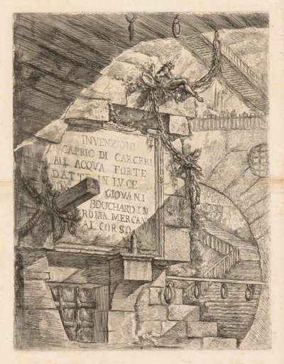 Les Prisons, 1745-1750 - Giovanni Battista Piranesi