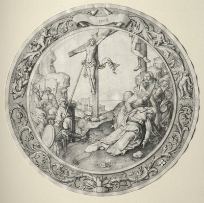 La Passion Ronde : La Crucifixion, 1509 - Lucas van Leyden