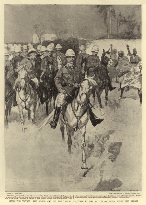Après la victoire, le Sirdar et son état-major accueillis par les indigènes à leur entrée à Berber - Frank Craig