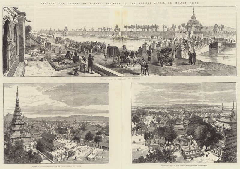 Mandalay, la capitale de la Birmanie - Melton Prior