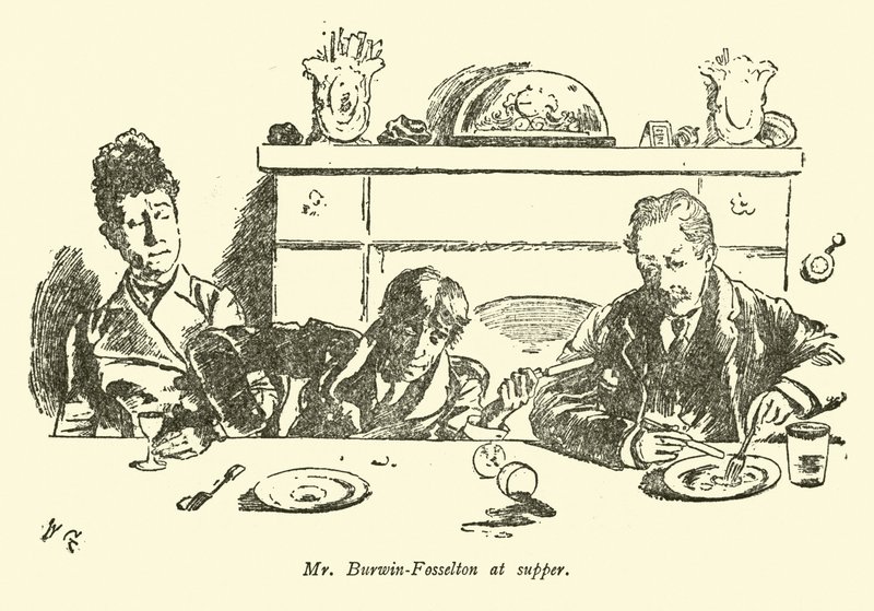 M. Burwin-Fosselton au souper - Weedon Grossmith